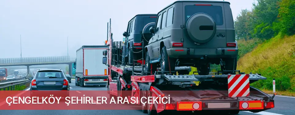 Çengelköy İlçemi Şehirler Arası Çekici