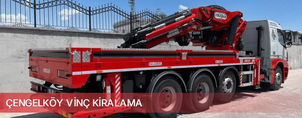 Çengelköy İlçemi Vinç Kiralama